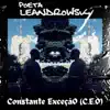 Poeta Leandrowski - Constante ExceçãO (C.E.O)